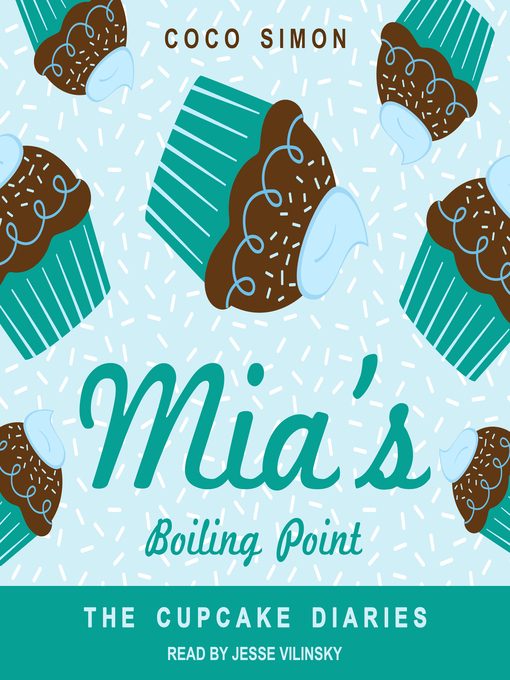 Title details for Mia's Boiling Point by Coco Simon - Available